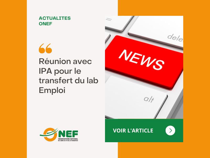 Réunion avec IPA pour le transfert du lab Emploi