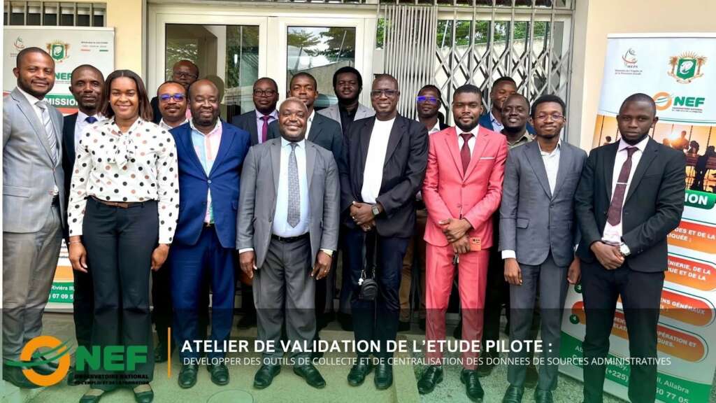 Atelier de validation de l'étude pilote sur le développement de collecte et de centralisation des données de sources administratives pour les indicateurs du marché du travail